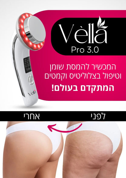 Vella™ PRO 3.0 - מכשיר להמסת שומן וטיפול בצלוליטיס